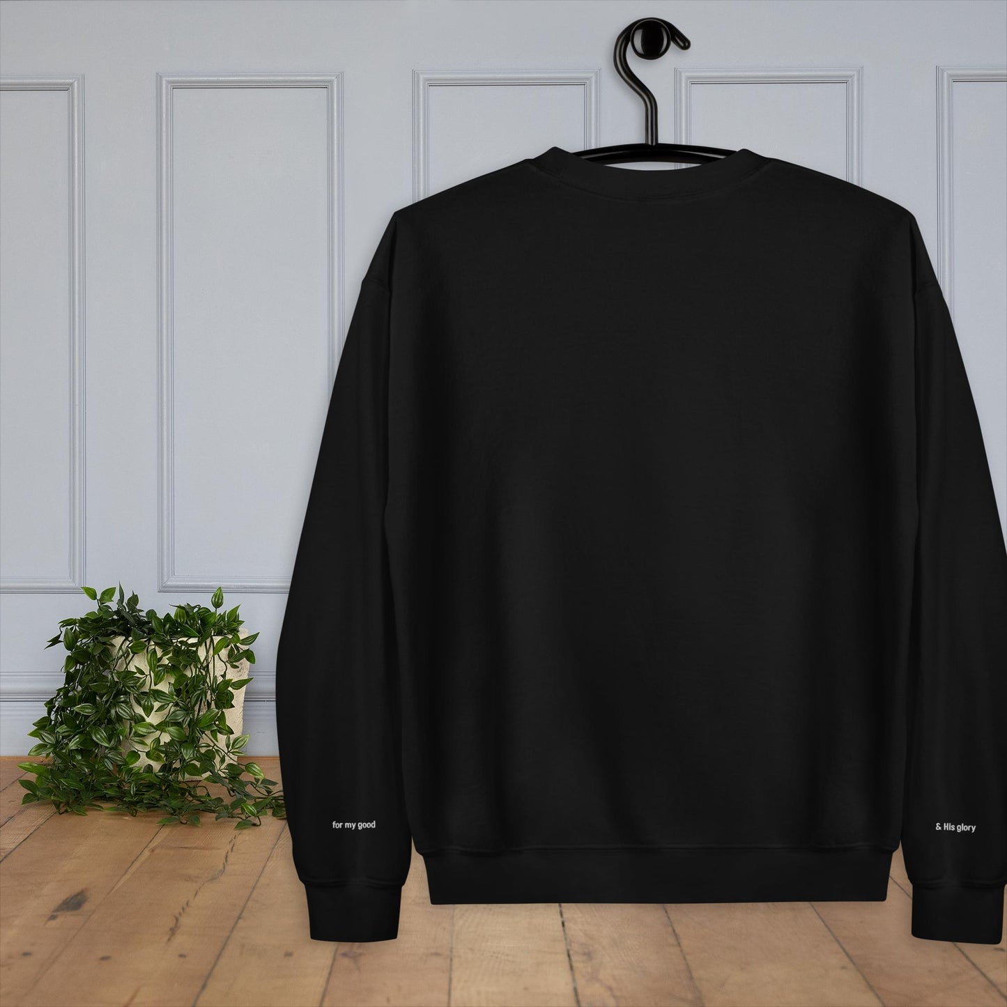 Made with a Purpose, for my good, and His glory - Unisex Sweatshirt