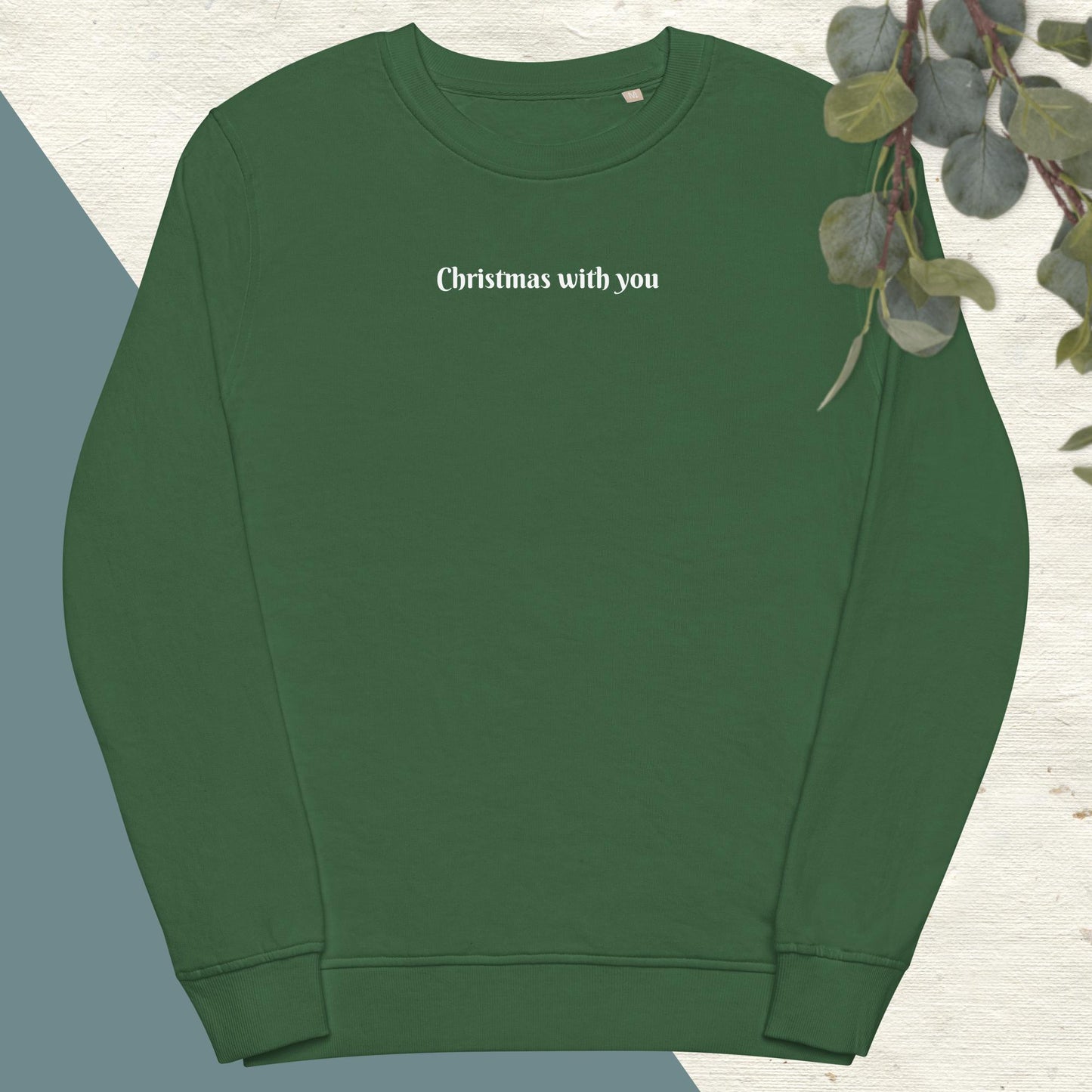 Christmas with You - Unisex organic sweatshirt
