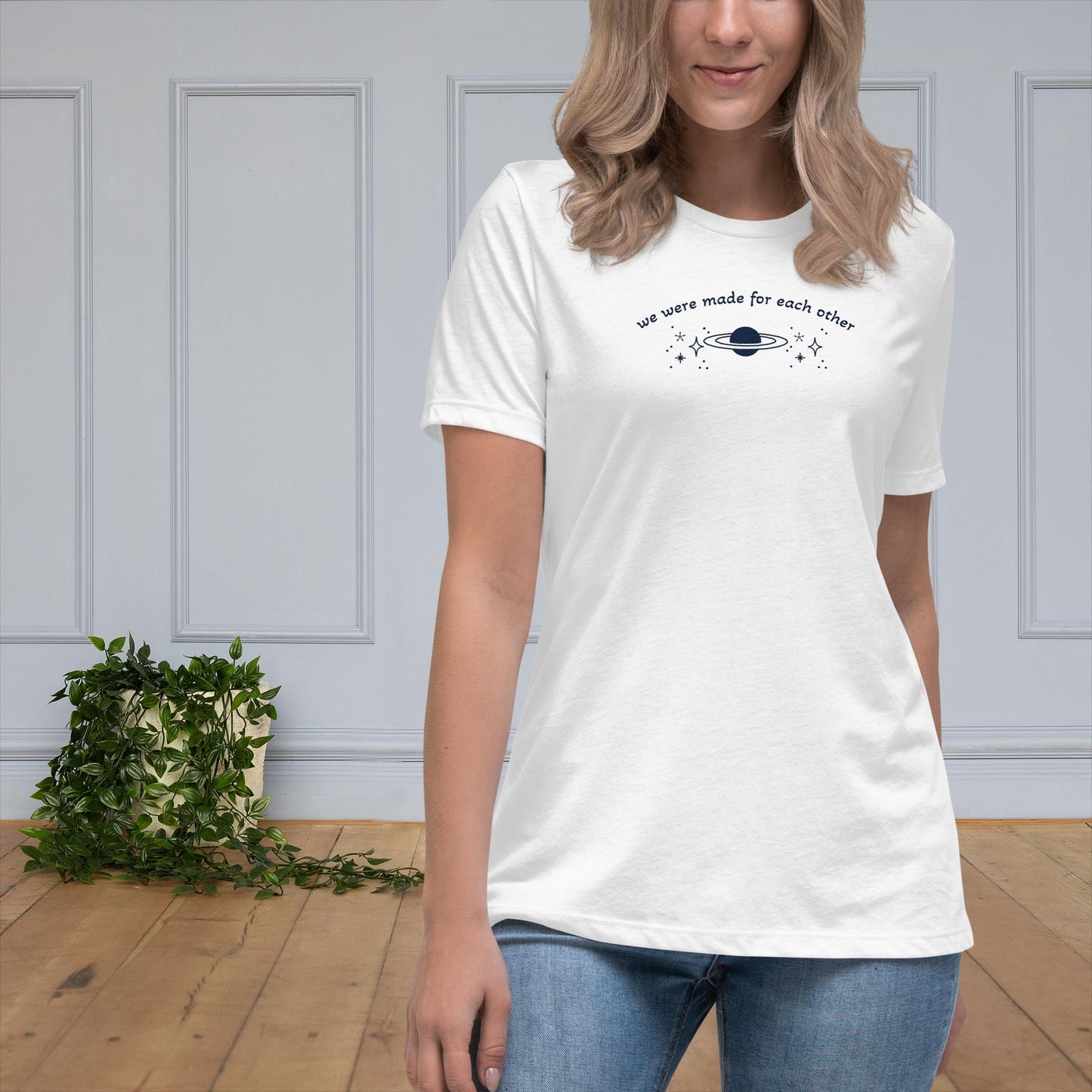 Made for Each Other, You Are My Universe - Women's Relaxed T-Shirt
